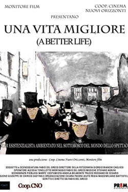 A Better Life (2007)
