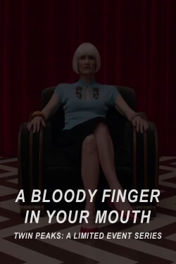 A Bloody Finger in Your Mouth (2017) A Bloody Finger in Your Mouth (2017)