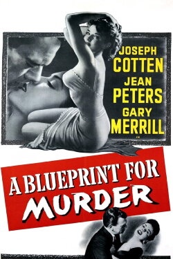 A Blueprint for Murder (1953) A Blueprint for Murder (1953)