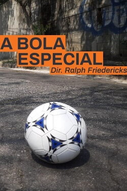 A Bola Especial (2020) A Bola Especial (2020)