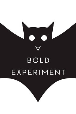 A Bold Experiment (2020)