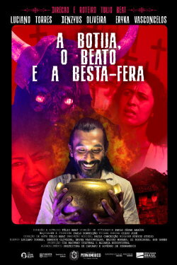 A Botija, O Beato e a Besta-Fera (2021)