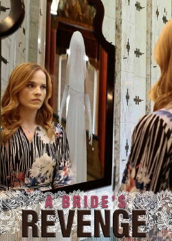 A Bride's Revenge (2019) A Bride's Revenge (2019)