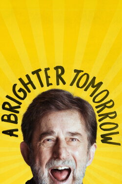 A Brighter Tomorrow (2023) A Brighter Tomorrow (2023)