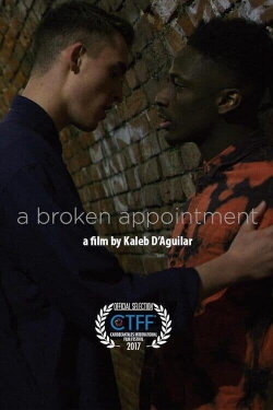 A Broken Appointment (2017) A Broken Appointment (2017)