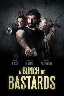 A Bunch Of Bastards (2023) A Bunch Of Bastards (2023)