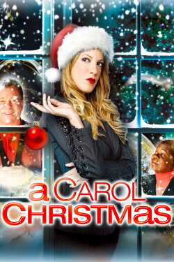 A Carol Christmas (2003) A Carol Christmas (2003)