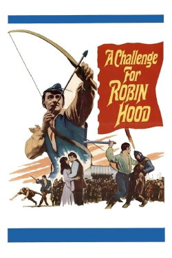 A Challenge for Robin Hood (1967) A Challenge for Robin Hood (1967)