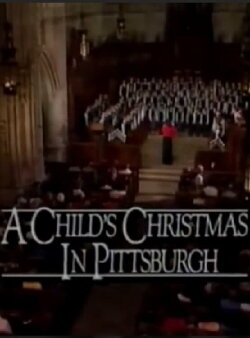 A Child's Christmas In Pittsburgh (1990) A Child's Christmas In Pittsburgh (1990)
