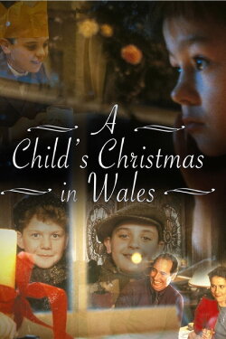 A Child's Christmas in Wales (1987) A Child's Christmas in Wales (1987)