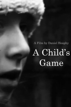 A Child's Game (2021)