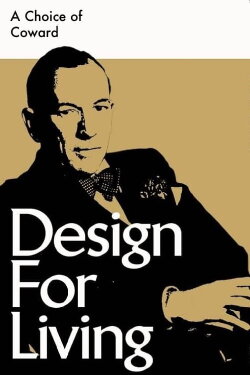 A Choice of Coward: Design for Living (1964) A Choice of Coward: Design for Living (1964)
