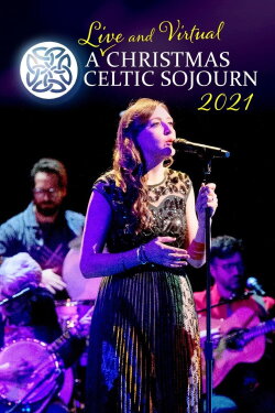 A Christmas Celtic Sojourn 2021 (2021) A Christmas Celtic Sojourn 2021 (2021)