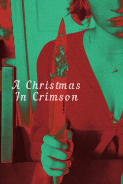 A Christmas In Crimson (2022) A Christmas In Crimson (2022)