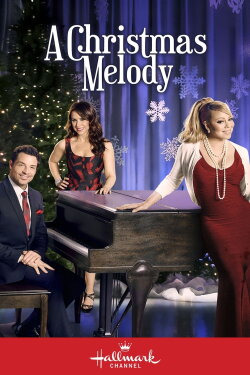 A Christmas Melody (2015) A Christmas Melody (2015)