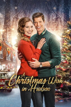 A Christmas Wish in Hudson (2021) A Christmas Wish in Hudson (2021)