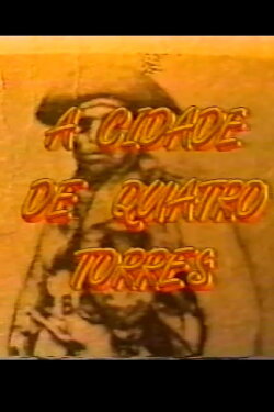 A Cidade de Quatro Torres (1994) A Cidade de Quatro Torres (1994)