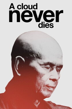 A Cloud Never Dies (2022) A Cloud Never Dies (2022)