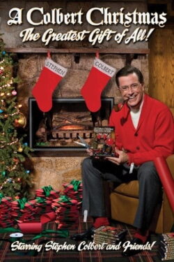 A Colbert Christmas: The Greatest Gift of All! (2008) A Colbert Christmas: The Greatest Gift of All! (2008)