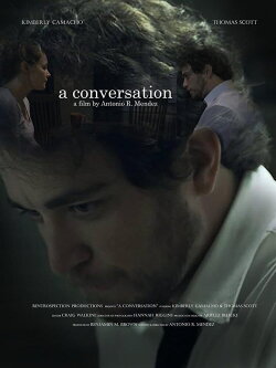 A Conversation (2018) A Conversation (2018)