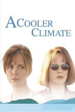 A Cooler Climate (1999) A Cooler Climate (1999)