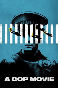 A Cop Movie (2021) A Cop Movie (2021)