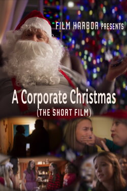 A Corporate Christmas (2019) A Corporate Christmas (2019)
