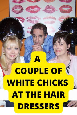A Couple of White Chicks at the Hairdresser (2007) A Couple of White Chicks at the Hairdresser (2007)