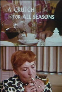 A Crutch For All Seasons (1969) A Crutch For All Seasons (1969)