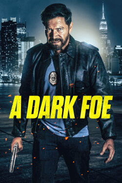 A Dark Foe (2021) A Dark Foe (2021)