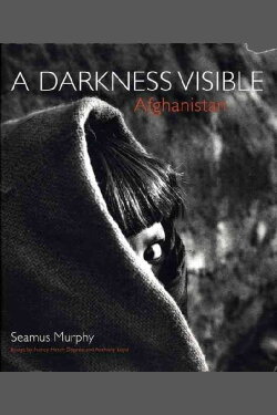 A Darkness Visable: Afghanistan (2011) A Darkness Visable: Afghanistan (2011)