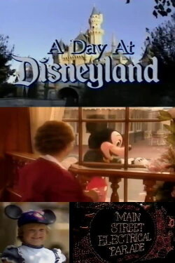 A Day at Disneyland (1994) A Day at Disneyland (1994)