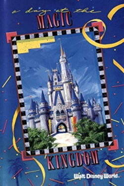 A Day at the Magic Kingdom (1991) A Day at the Magic Kingdom (1991)