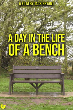A Day in the Life of a Bench (2023) A Day in the Life of a Bench (2023)
