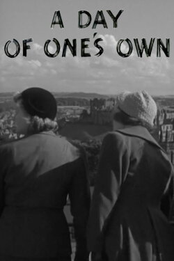 A Day of One's Own (1956) A Day of One's Own (1956)
