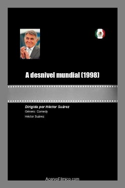 A desnivel mundial (1998)