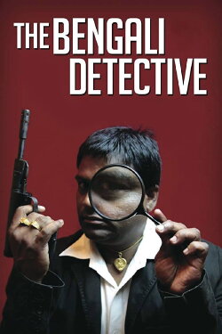 A Detective from Bengal (2011) A Detective from Bengal (2011)