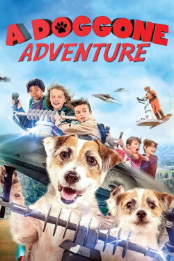 A Doggone Adventure (2018) A Doggone Adventure (2018)