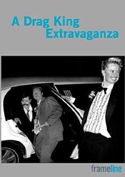 A Drag King Extravaganza (2008)