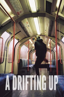 A Drifting Up (2022)