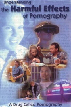 A Drug Called Pornography (2000)