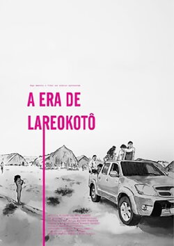 A Era de Lareokotô (2019) A Era de Lareokotô (2019)