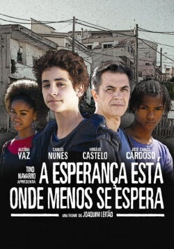 A Esperança Está Onde Menos Se Espera (2009) A Esperança Está Onde Menos Se Espera (2009)