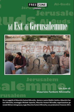 A Est di Gerusalemme (2011) A Est di Gerusalemme (2011)