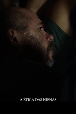 A Ética das Hienas (2019) A Ética das Hienas (2019)