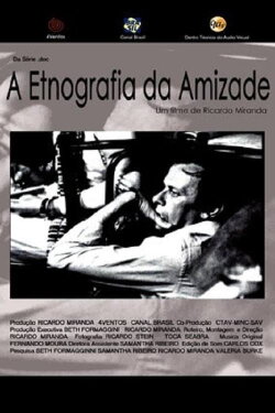 A Etnografia Da Amizade (2007) A Etnografia Da Amizade (2007)