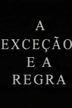 A Exceção e a Regra (1997)