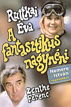 A fantasztikus nagynéni (1986) A fantasztikus nagynéni (1986)