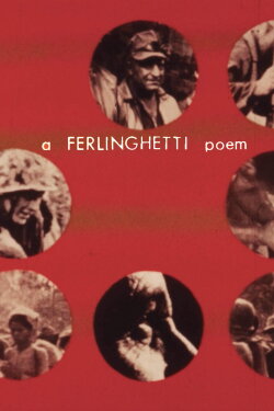 A Ferlinghetti Poem (1968) A Ferlinghetti Poem (1968)