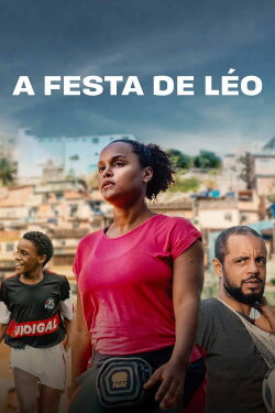 A Festa de Léo (2024) A Festa de Léo (2024)